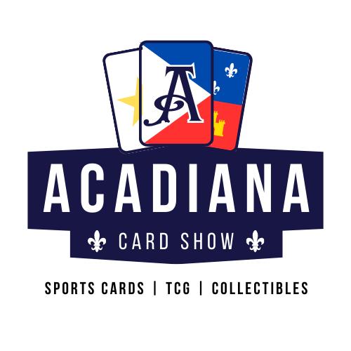 Acadiana Card Show
